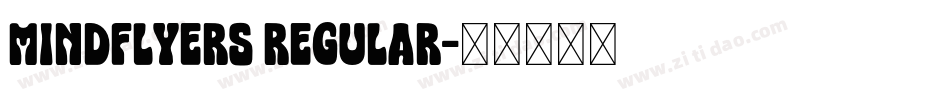 Mindflyers Regular字体转换